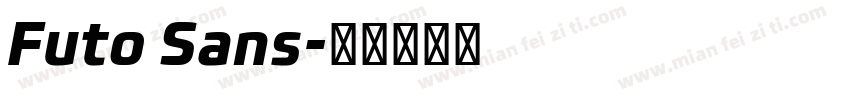 Futo Sans字体转换